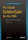 Pro Oracle GoldenGate for the DBA cover