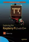 Exploring the Raspberry Pi 2 with C++ cover