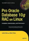 Pro Oracle Database 10g RAC on Linux cover