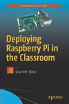 Deploying Raspberry Pi in the Classroom cover