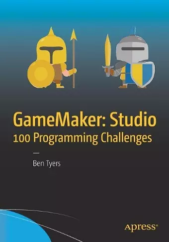 GameMaker: Studio 100 Programming Challenges cover