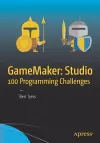 GameMaker: Studio 100 Programming Challenges cover