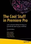 The Cool Stuff in Premiere Pro cover