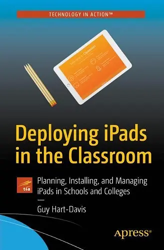 Deploying iPads in the Classroom cover
