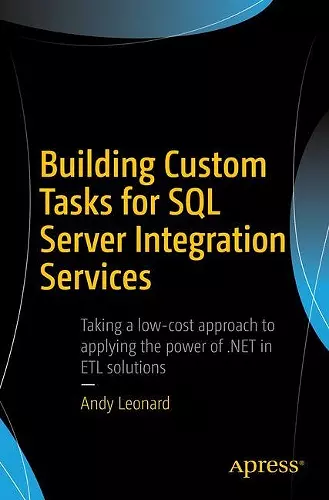 Building Custom Tasks for SQL Server Integration Services cover