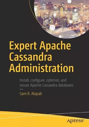 Expert Apache Cassandra Administration cover