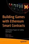 Building Games with Ethereum Smart Contracts cover