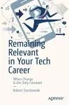 Remaining Relevant in Your Tech Career cover