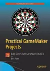 Practical GameMaker Projects cover