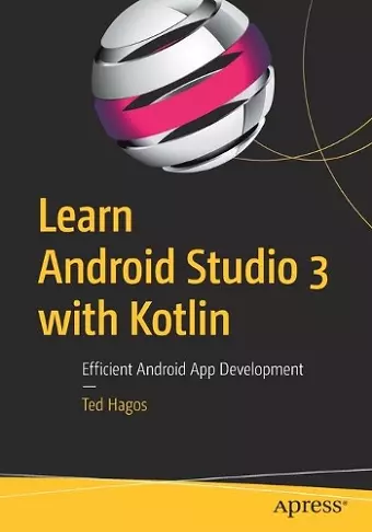 Learn Android Studio 3 with Kotlin cover