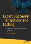 Expert SQL Server Transactions and Locking cover
