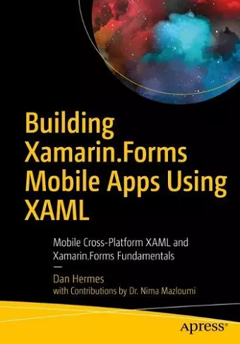 Building Xamarin.Forms Mobile Apps Using XAML cover