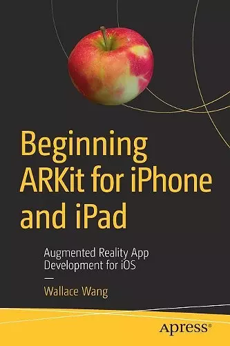 Beginning ARKit for iPhone and iPad cover