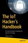 The IoT Hacker's Handbook cover