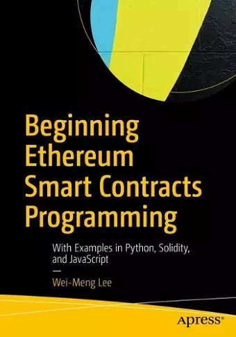 Beginning Ethereum Smart Contracts Programming cover