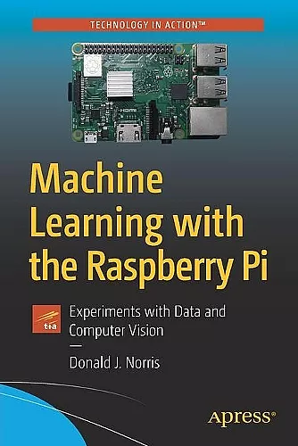 Machine Learning with the Raspberry Pi cover