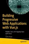 Building Progressive Web Applications with Vue.js cover