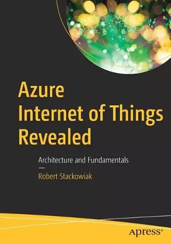 Azure Internet of Things Revealed cover