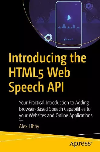 Introducing the HTML5 Web Speech API cover