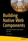 Building Native Web Components cover