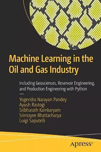 Machine Learning in the Oil and Gas Industry cover