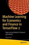 Machine Learning for Economics and Finance in TensorFlow 2 cover