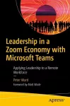 Leadership in a Zoom Economy with Microsoft Teams cover