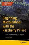 Beginning MicroPython with the Raspberry Pi Pico cover