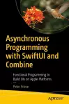 Asynchronous Programming with SwiftUI and Combine cover