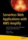 Serverless Web Applications with AWS Amplify cover