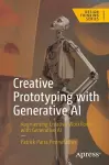 Creative Prototyping with Generative AI cover