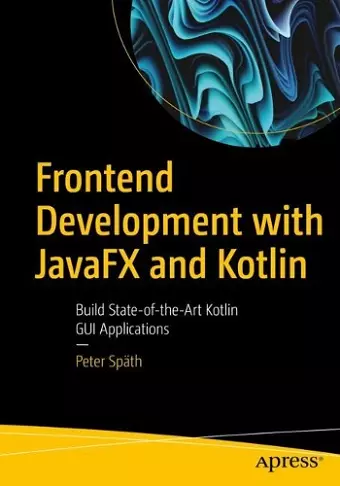 Frontend Development with JavaFX and Kotlin cover