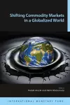 Shifting commodity markets in a globalized world cover