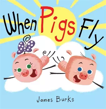 When Pigs Fly cover