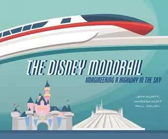The Disney Monorail cover