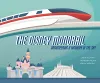 The Disney Monorail cover