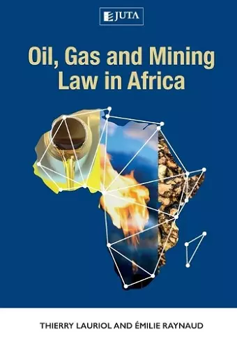 Oil, gas and mining law in Africa cover