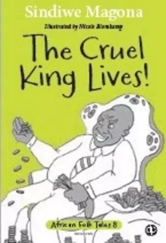 The cruel king lives cover