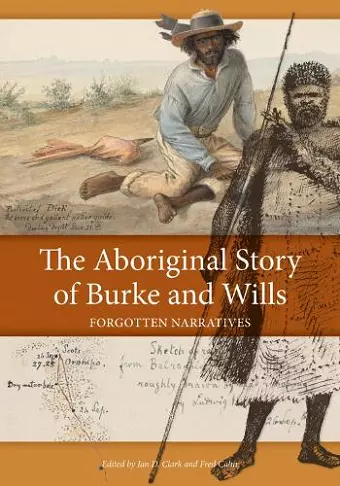 The Aboriginal Story of Burke and Wills cover