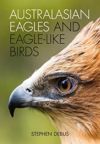 Australasian Eagles and Eagle-like Birds cover