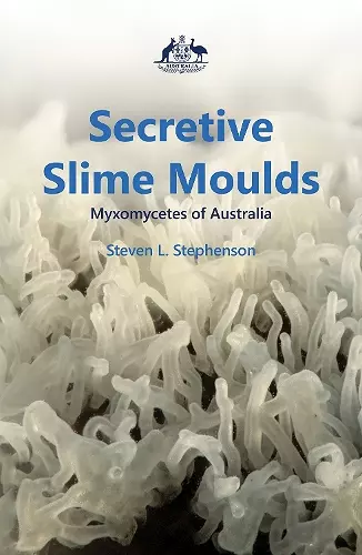 Secretive Slime Moulds cover