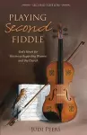 Playing Second Fiddle, Second Edition cover