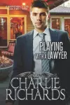 Playing with a Lawyer cover