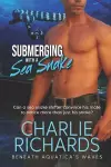 Submerging with a Sea Snake cover