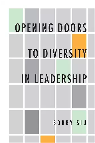 Opening Doors to Diversity in Leadership cover