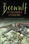 Beowulf as Children's Literature cover