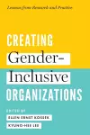Creating Gender-Inclusive Organizations cover