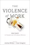 The Violence of Work cover