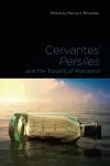 Cervantes' Persiles and the Travails of Romance cover