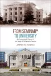 From Seminary to University cover